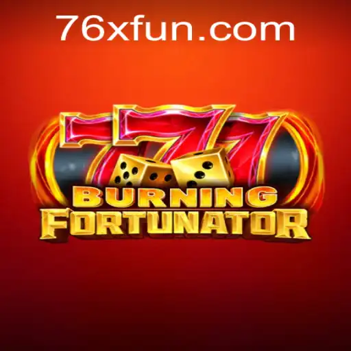 BurningFort: A New Era in Gaming with the 76x Challenge