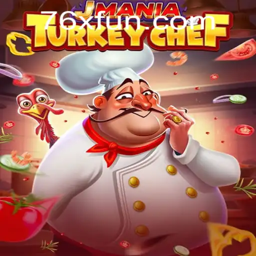 JManiaTurkeyChef: A Culinary Adventure with a 76x Twist