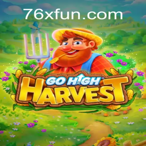 Discover the Engaging World of GoHighHarvest: A Comprehensive Guide
