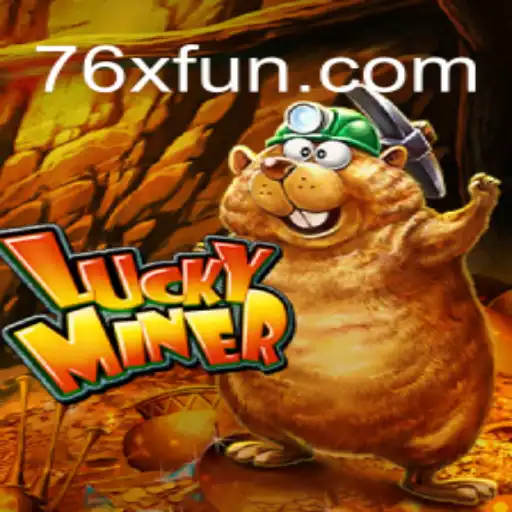 LuckyMiner: Unearthing the Excitement of a 76x Game Challenge