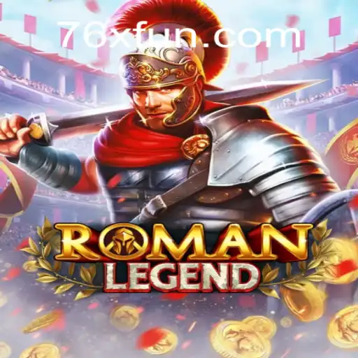 RomanLegend and the Influence of 76x in Modern Gaming